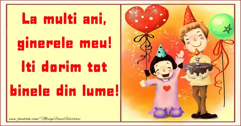 Felicitari pentru copii pentru Ginere - La multi ani, Iti dorim tot binele din lume! ginerele meu