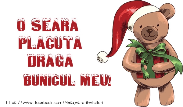 Felicitari de Craciun pentru Bunic - O seara placuta draga bunicul meu!