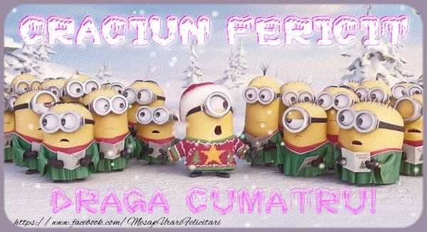 Felicitari de Craciun pentru Cumatru - Craciun Fericit draga cumatru