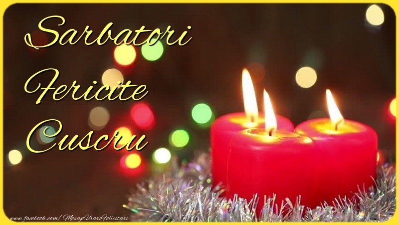 Felicitari de Craciun pentru Cuscru - Sarbatori Fericite cuscru