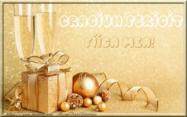 Felicitari de Craciun pentru Fata - Craciun Fericit fiica mea