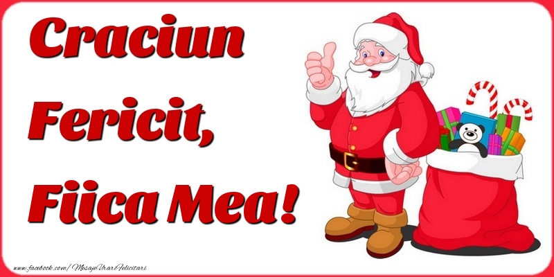 Felicitari de Craciun pentru Fata - Craciun Fericit, fiica mea