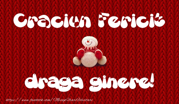 Felicitari de Craciun pentru Ginere - Craciun Fericit draga ginere!