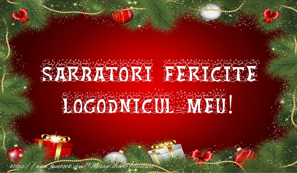 Felicitari de Craciun pentru Logodnic - Sarbatori fericite logodnicul meu!