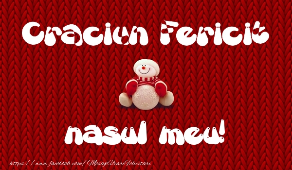 Felicitari de Craciun pentru Nas - Craciun Fericit nasul meu!