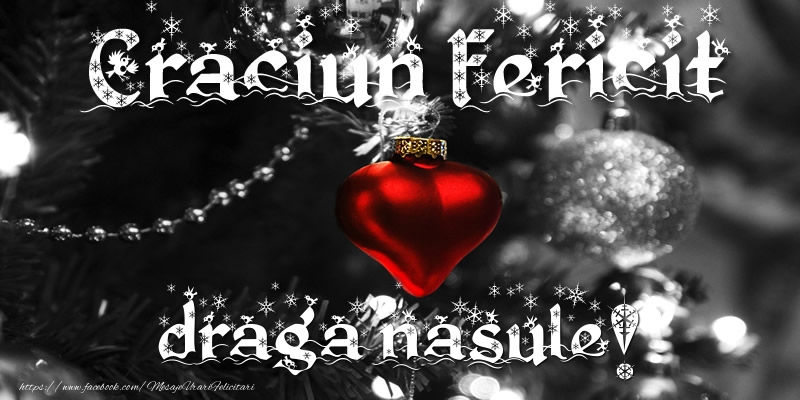 Felicitari de Craciun pentru Nas - Craciun Fericit draga nasule!
