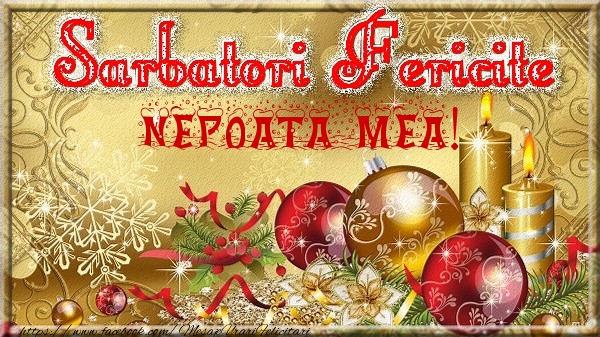 Felicitari de Craciun pentru Nepoata - Sarbatori fericite nepoata mea!