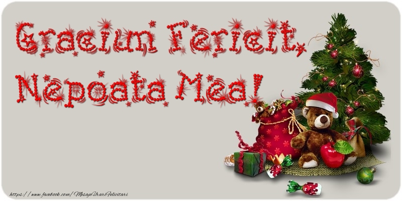 Felicitari de Craciun pentru Nepoata - Craciun Fericit, nepoata mea