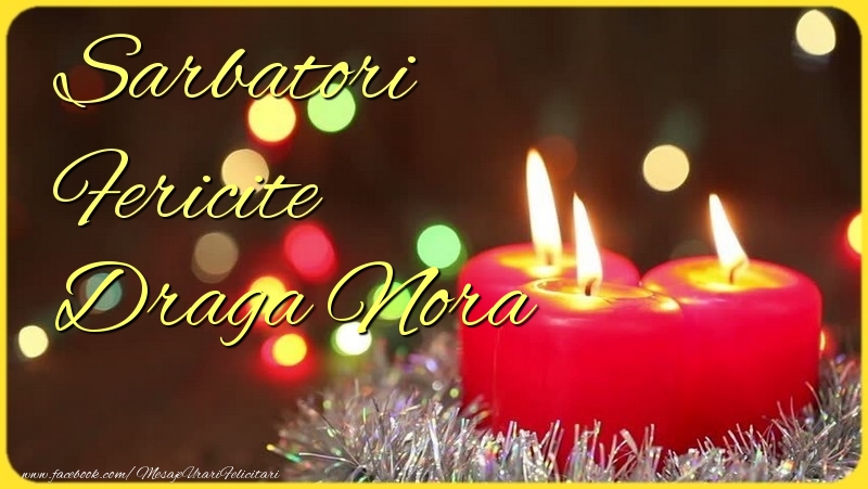 Felicitari de Craciun pentru Nora - Sarbatori Fericite draga nora