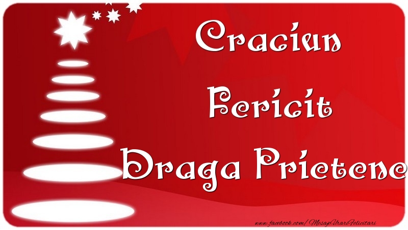 Felicitari de Craciun pentru Prieten - Craciun Fericit draga prietene