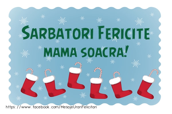 Felicitari de Craciun pentru Soacra - Sarbatori fericite mama soacra!