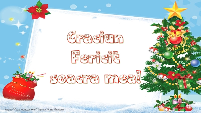 Felicitari de Craciun pentru Soacra - Craciun Fericit soacra mea!