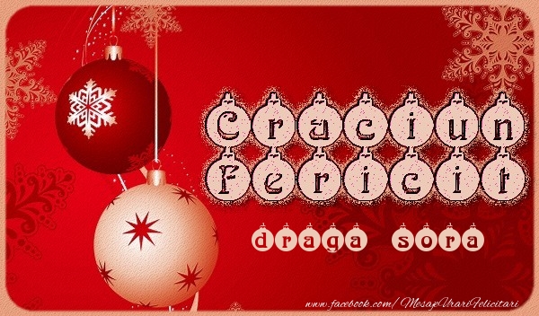 Felicitari de Craciun pentru Sora - Craciun Fericit draga sora