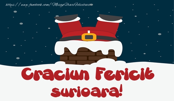 Felicitari de Craciun pentru Sora - Craciun Fericit surioara!