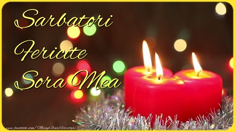 Felicitari de Craciun pentru Sora - Sarbatori Fericite sora mea