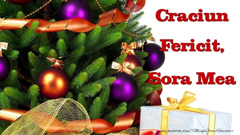 Felicitari de Craciun pentru Sora - Craciun Fericit, sora mea