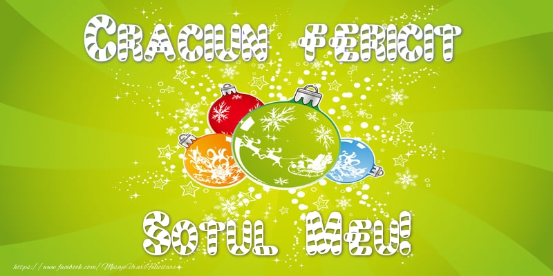 Felicitari de Craciun pentru Sot - Craciun Fericit sotul meu!