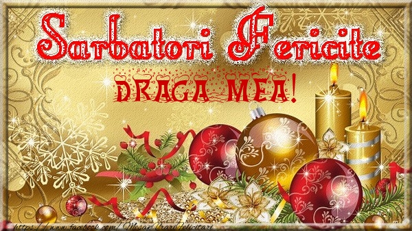 Felicitari de Craciun pentru Sotie - Sarbatori fericite draga mea!
