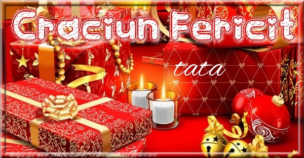 Felicitari de Craciun pentru Tata - Craciun Fericit tata