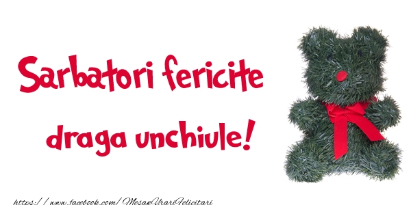Felicitari de Craciun pentru Unchi - Sarbatori fericite draga unchiule!