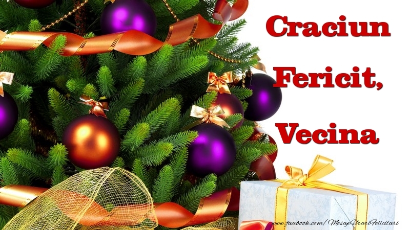 Felicitari de Craciun pentru Vecina - Craciun Fericit, vecina
