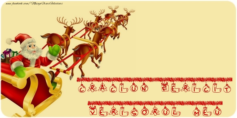 Felicitari de Craciun pentru Verisor - CRACIUN FERICIT verisorul meu