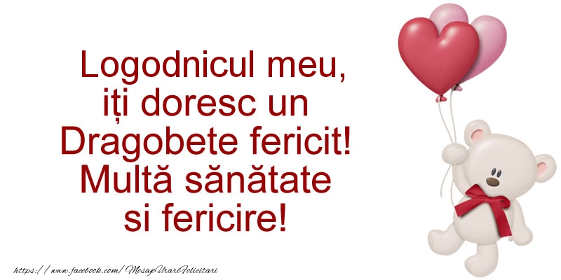Felicitari de Dragobete pentru Logodnic - Logodnicul meu iti doresc un Dragobete fericit! Multa sanatate si fericire!