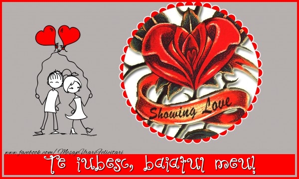 Felicitari de dragoste pentru Baiat - Te iubesc, baiatul meu!