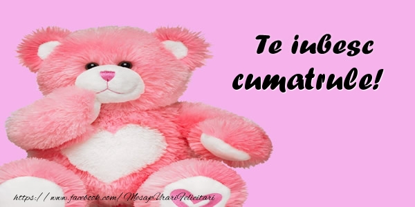 Felicitari de dragoste pentru Cumatru - Te iubesc cumatrule!