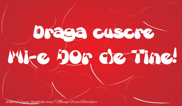 Felicitari de dragoste pentru Cuscru - Draga cuscre mi-e dor de tine!