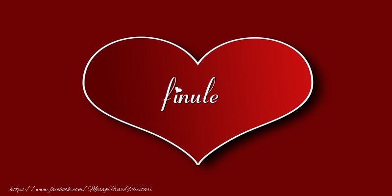 Felicitari de dragoste pentru Fin - Love finule