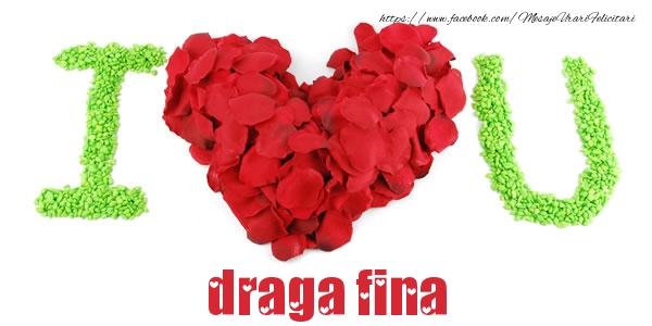 Felicitari de dragoste pentru Fina - I love you draga fina