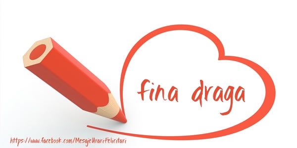 Felicitari de dragoste pentru Fina - Te iubesc fina draga