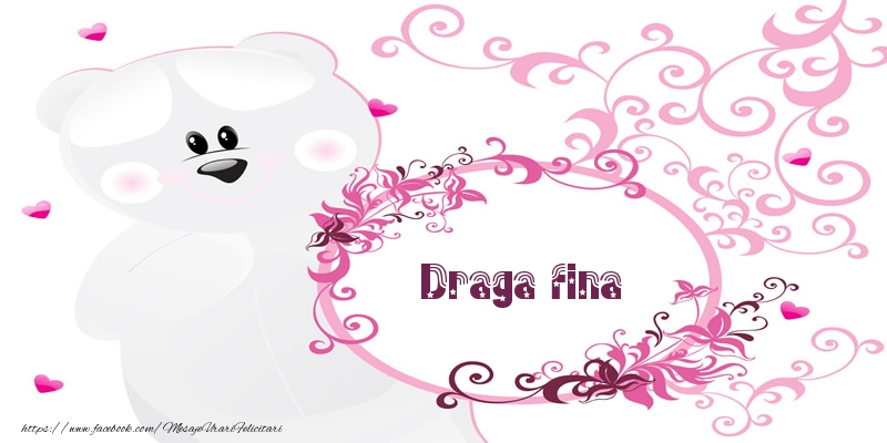 Felicitari de dragoste pentru Fina - Draga fina Te iubesc!