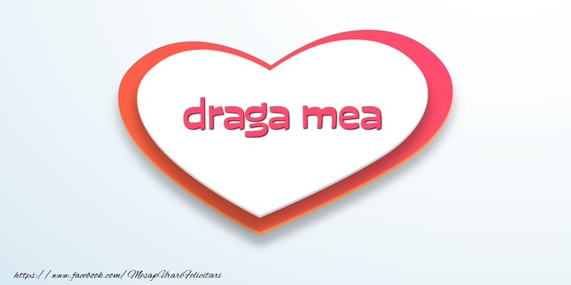 Felicitari de dragoste pentru Iubita - Love draga mea
