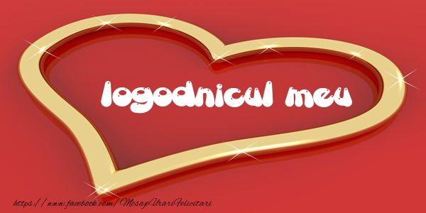 Felicitari de dragoste pentru Logodnic - Love logodnicul meu