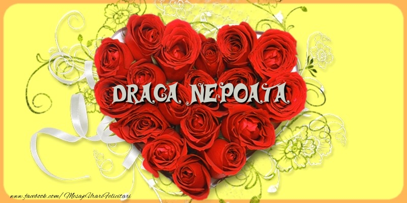 Felicitari de dragoste pentru Nepoata - Draga nepoata