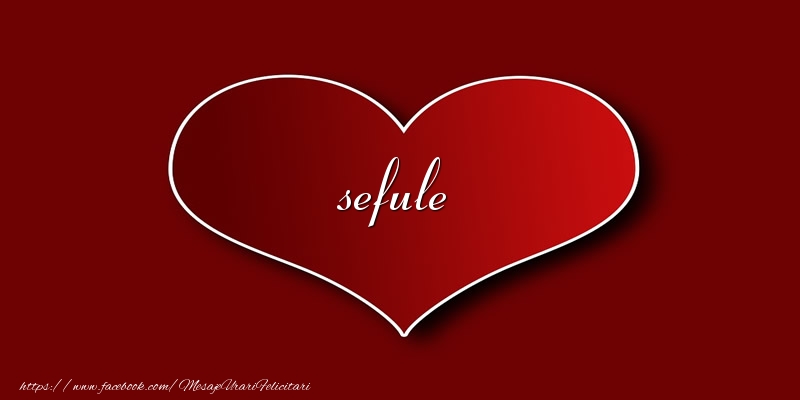 Felicitari de dragoste pentru Sef - Love sefule