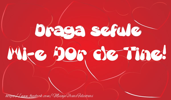 Felicitari de dragoste pentru Sef - Draga sefule mi-e dor de tine!