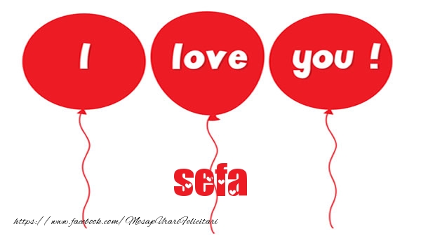 Felicitari de dragoste pentru Sefa - I love you sefa