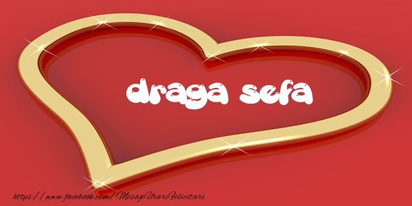 Felicitari de dragoste pentru Sefa - Love draga sefa