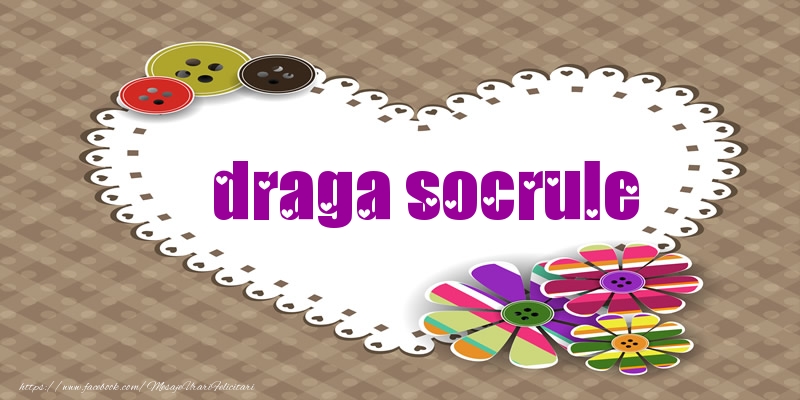 Felicitari de dragoste pentru Socru - Pentru draga socrule din inima