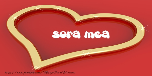 Felicitari de dragoste pentru Sora - Love sora mea