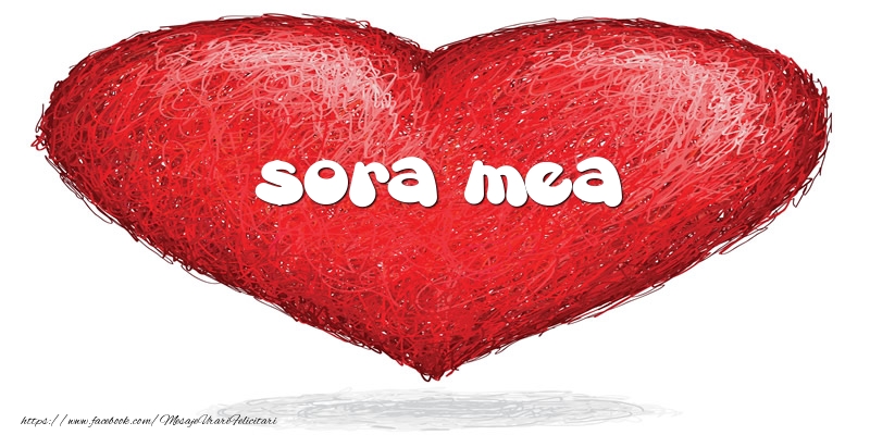 Felicitari de dragoste pentru Sora - Pentru sora mea din inima