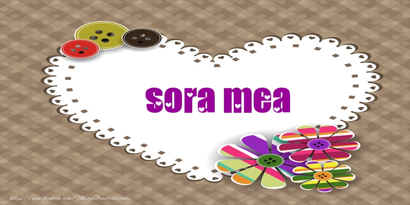 Felicitari de dragoste pentru Sora - Pentru sora mea din inima