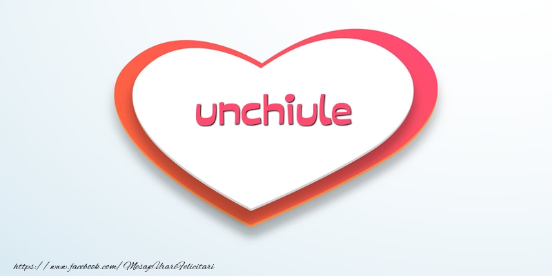 Felicitari de dragoste pentru Unchi - Love unchiule