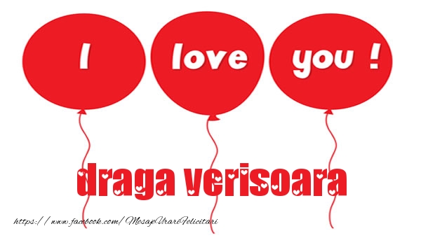 Felicitari de dragoste pentru Verisoara - I love you draga verisoara