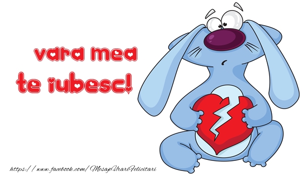 Felicitari de dragoste pentru Verisoara - Te iubesc vara mea!