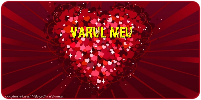 Felicitari de dragoste pentru Verisor - Varul meu