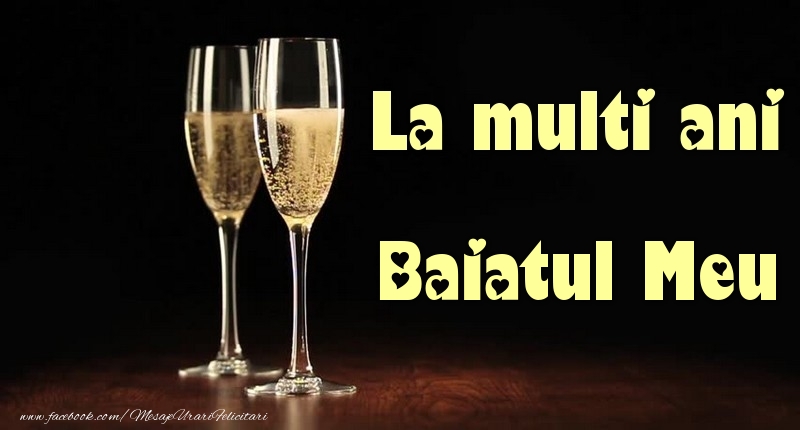 Felicitari de la multi ani pentru Baiat - La multi ani baiatul meu